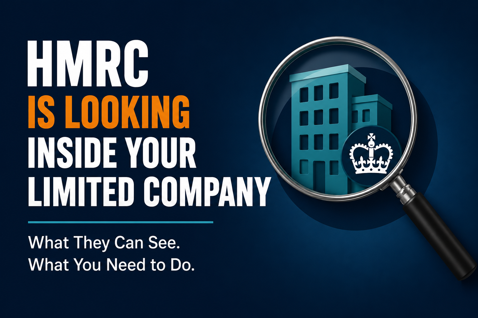 HMRC Is Looking Inside Your Limited Company