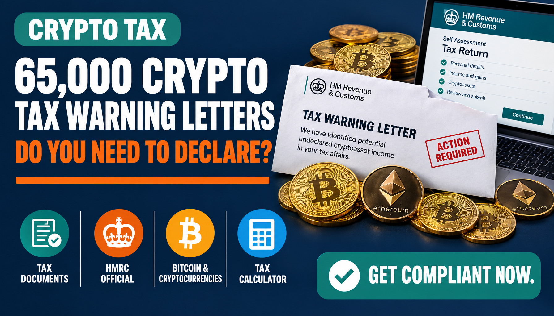 HMRC Has Sent 65,000 Crypto Tax Warning Letters, Do You Need to Declare?