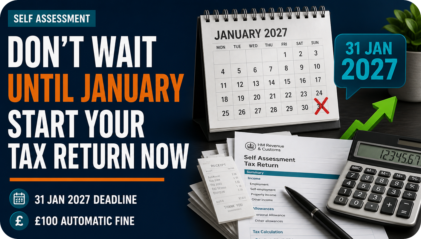 Self-Assessment 2025/26 - Why You Should Start Now, Not in January